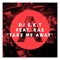 DJ S.K.T, Rae Ft. Rae - Take Me Away