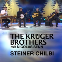 Steiner Chilbi - Single - The Krüger Brothers & Nicolas Senn