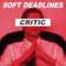 Triage - Soft Deadlines lyrics