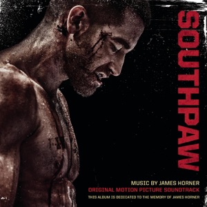 Southpaw (Original Motion Picture Soundtrack)