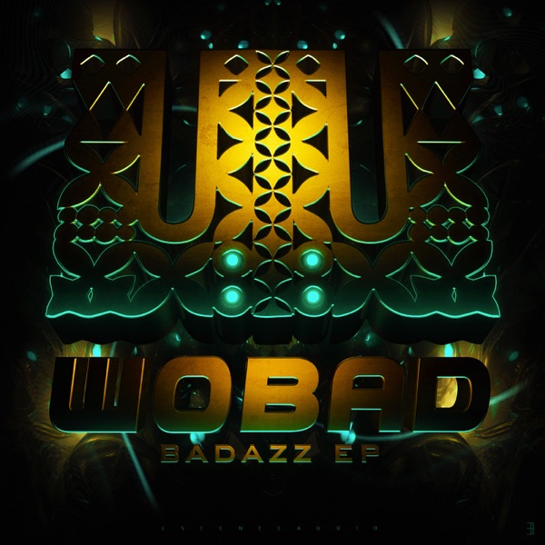 Badazz - EP - Wobad, Deemed & BloodThinnerz