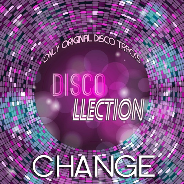 Discollection (Only Original Disco Tracks) - Change