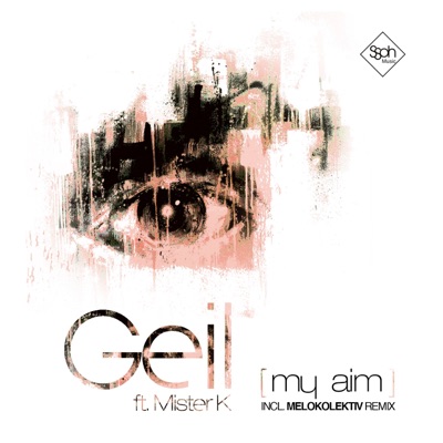 My Aim (feat. Mister K) - Single