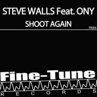 Shoot Again - EP - Steve Walls