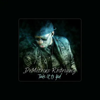 Listen to DeMetrius Rodriguez, watch music videos, read bio, see tour dates & more!