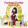Fantasic Funfair【通常盤】 - 三森すずこ