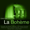 Puccini: La bohème (Ausschnitte) - Vienna Volksoper Orchestra, Franz Bauer-Theussel, Waldemar Kmentt & Gerda Scheyrer