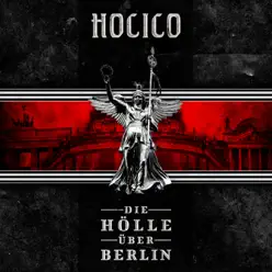 Die Hölle über Berlin (Live) - Hocico