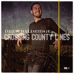 Crossing County Lines, Vol. 1 - EP