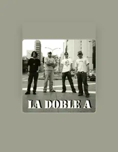 Dengarkan La Doble A, tonton video musik, baca bio, lihat tanggal tur & lainnya!
