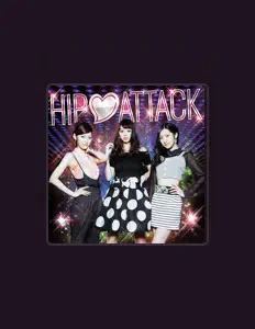 Ouça HIP❤ATTACK, assista a videoclipes, leia a biografia, veja as datas das turnês e mais!
