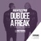 Dub Dee a Freak (feat. Savana Painter) - FIGHT CLVB lyrics