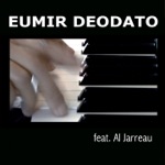 Eumir Deodato - Summertime (feat. John Tropea)