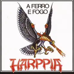 A Ferro e Fogo - EP - Harppia