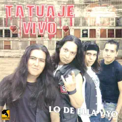 Lo de Ella y Yo - Tatuaje Vivo Lo de Ella y Yo - Tatuaje Vivo