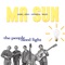 The Fiddler's Boot - Mr. Sun lyrics