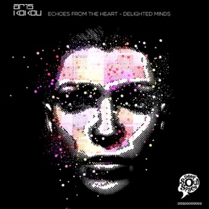Echoes from the Heart / Delighted Minds - Single