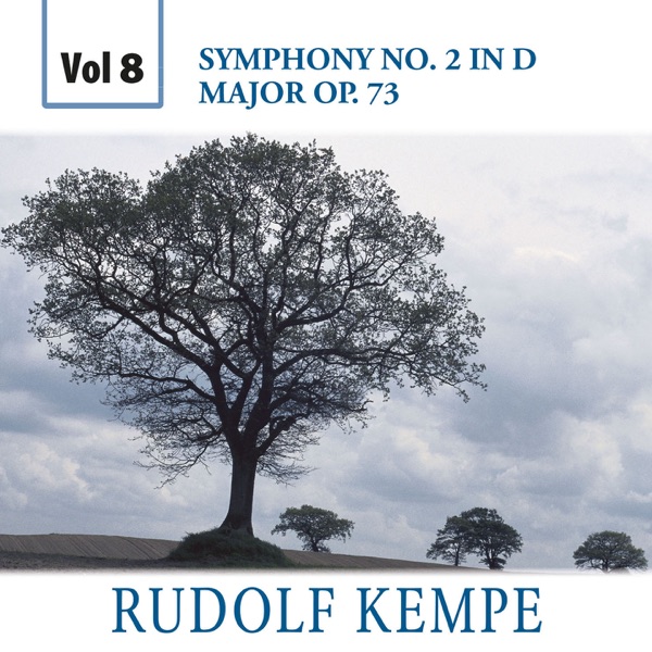 Brahms: Symphony No. 2 (Rudolf Kempe, Vol. 8)