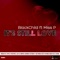 Its Still Love (Stasoul Remix) [feat. Miss P] - Blackchild lyrics