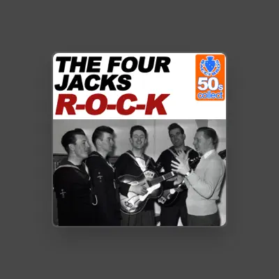 Listen to The Four Jacks, watch music videos, read bio, see tour dates & more!