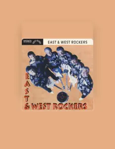 Listen to The East & West Rockers, watch music videos, read bio, see tour dates & more!