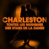 Dansez le charleston (Toutes les musiques des stars de la danse), 2014