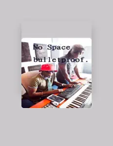 收听 No Space、观看音乐视频、阅读小传、查看巡演日期等 ！