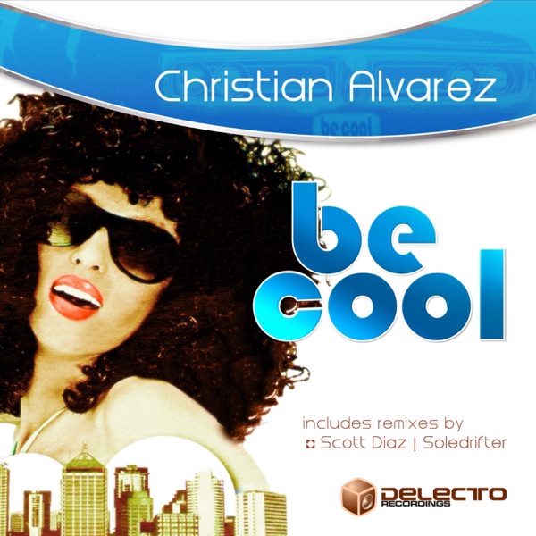 Be Cool - Single