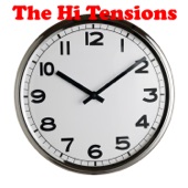 The Hi Tensions - Old Times