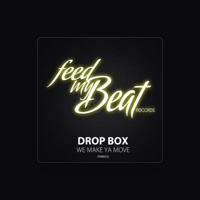 Listen to Drop Box, watch music videos, read bio, see tour dates & more!