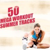 50 Mega Workout Summer Tracks, 2014
