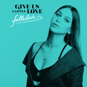 Give Us a Little Love - Single