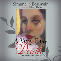 Simone de Beauvoir - A Very Easy Death (Unabridged) artwork