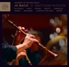 Ashley Riches St. Matthew Passion, BWV 244, Pt. 1: Blute nur, du liebes Herz J.S. Bach: St. Matthew Passion, BWV 244