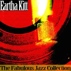 The Fabulous Jazz Collection - Eartha Kitt