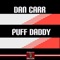 Puff Daddy - Dan Carr lyrics