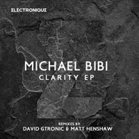 Clarity EP - EP - Michael Bibi