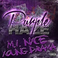 Purple Haze (feat. Young Drama) - Single - M.I. Nyce