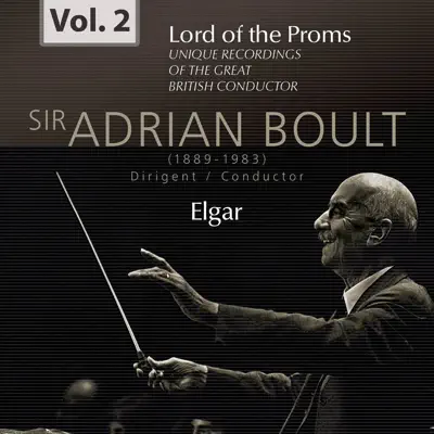 Lord of the Proms, Vol. 2: Elgar - London Philharmonic Orchestra