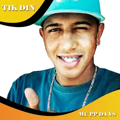 Tik Din - Single - MC PP da VS