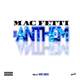 The Anthem Mac Fetti