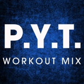 P.Y.T. (Extended Workout Mix)