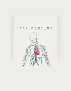 Listen to Kid Machine, watch music videos, read bio, see tour dates & more!