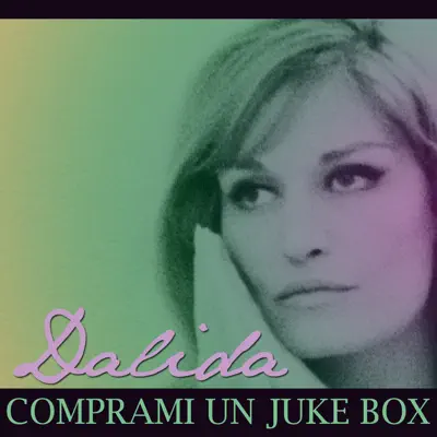 Comprami un juke box - Single - Dalida