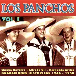 Los Panchos Vol. 1 Grabaciones Históricas 1944 - 1950 - Los Panchos