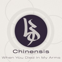 When You Died In My Arms - EP - Chinensis