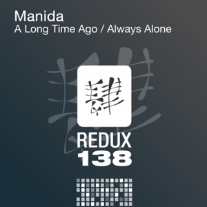 A Long Time Ago / Always Alone - Single