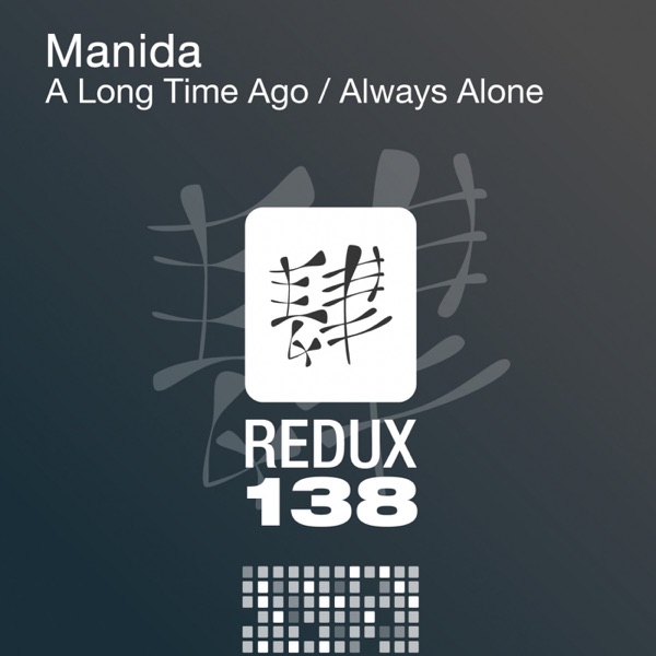 A Long Time Ago / Always Alone - Single