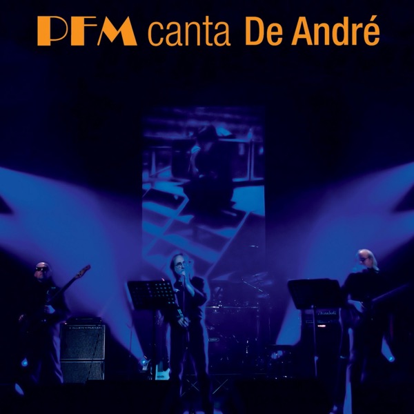 PFM Canta De André (Live)