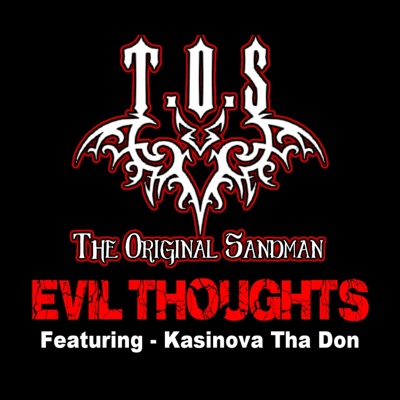 Evil Thoughts (feat. Kasinova tha Don) - Single